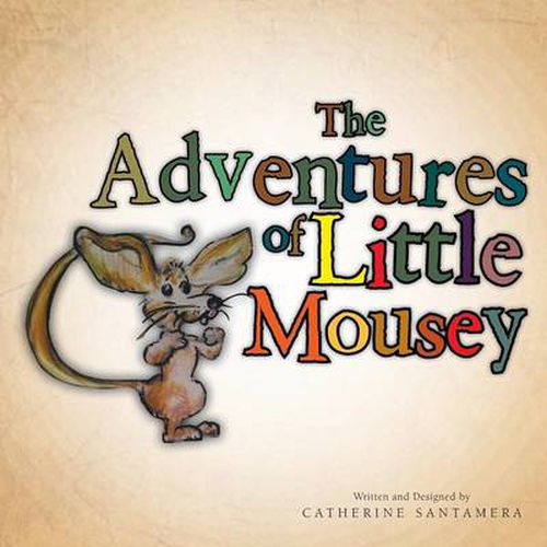 Cover image for The Adventures of Little Mousey