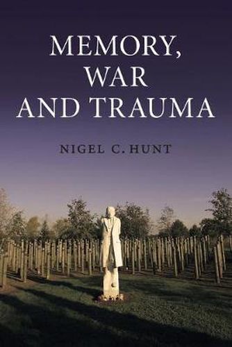 Cover image for Memory, War and Trauma