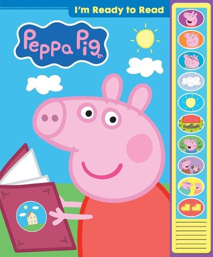 Cover image for Peppa Pig: I'm Ready to Read Sound Book: I'm Ready to Read