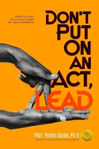 Cover image for Don't Put on an Act, Lead