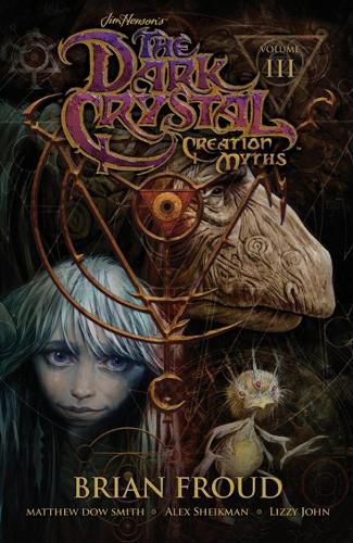Cover image for Jim Henson's The Dark Crystal: Creation Myths Vol. 3