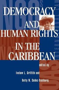 Cover image for Democracy and Human Rights in the Caribbean