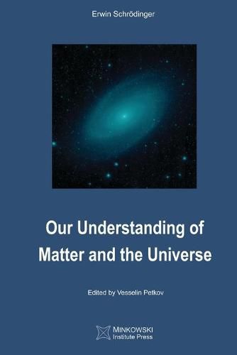 Cover image for Our Understanding of Matter and the Universe