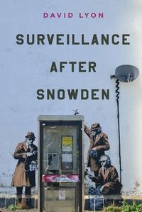 Cover image for Surveillance After Snowden