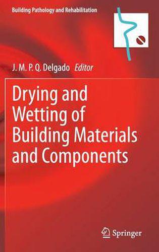 Cover image for Drying and Wetting of Building Materials and Components