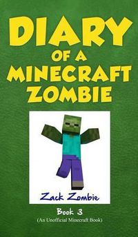Cover image for Diary of a Minecraft Zombie Book 3: When Nature Calls