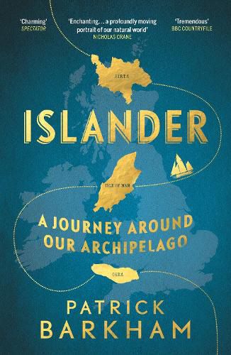 Cover image for Islander: A Journey Around Our Archipelago