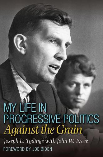 My Life in Progressive Politics: Against the Grain