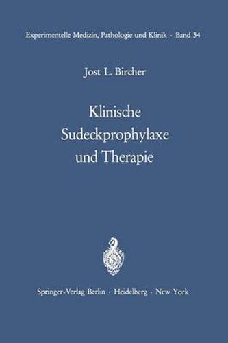 Cover image for Klinische Sudeckprophylaxe und Therapie: Tierexperimentelle Grundlagen Mit 22 zum Teil farbigen Abbildungen