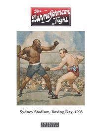 Cover image for The Burns-Johnson Fight