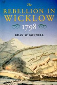 Cover image for The Rebellion in Wicklow, 1798