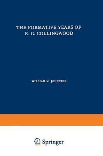 The Formative Years of R. G. Collingwood