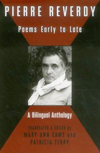 Cover image for Pierre Reverdy: Poems Early to Late