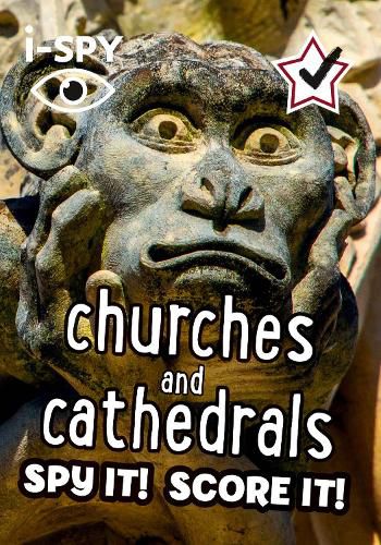 Cover image for i-SPY Churches and Cathedrals: Spy it! Score it!