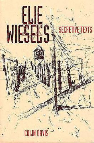 Cover image for Elie Wiesel's Secretive Texts