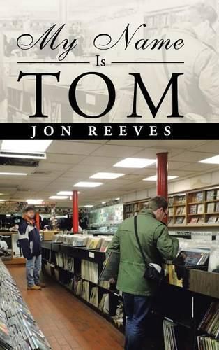 Cover image for My Name Is Tom