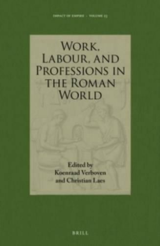 Cover image for Work, Labour, and Professions in the Roman World