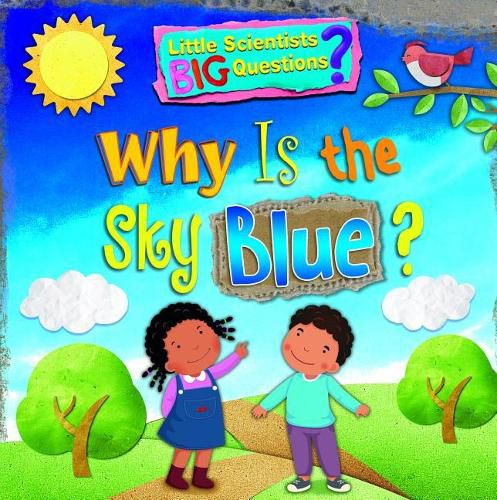 Why Is the Sky Blue?