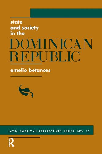 Cover image for State And Society In The Dominican Republic