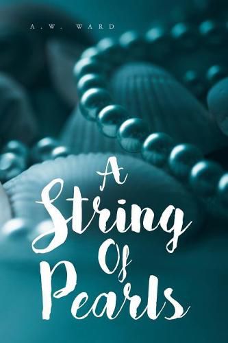 Cover image for A String of Pearls: A Collection of Bible Verses for Those Who Are Hungry