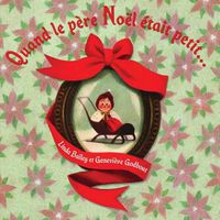Cover image for Quand Le Pere Noel Etait Petit...