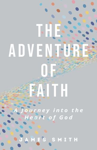 The Adventure of Faith