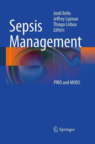 Cover image for Sepsis Management: PIRO and MODS