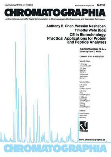 CE in Biotechnology: Practical Applications for Protein and Peptide Analyses