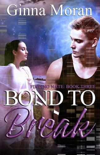 Cover image for Bond to Break