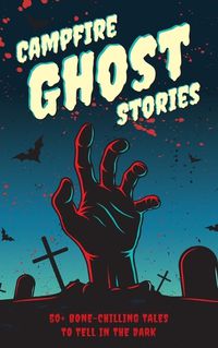 Cover image for Campfire Ghost Stories