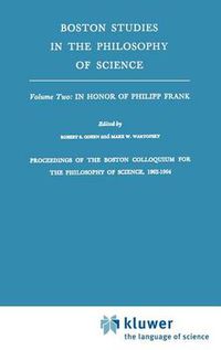 Cover image for Proceedings of the Boston Colloquium for the Philosophy of Science,1962-1964: In Honor of Philipp Frank