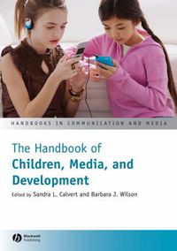 Cover image for The Handbook of Children, Media, and Development