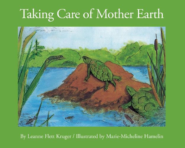 Cover image for Taking Care of Mother Earth