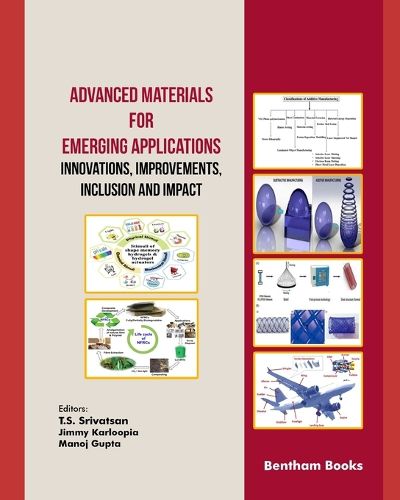 Cover image for Advanced Materials for Emerging Applications (Innovations, Improvements, Inclusion and Impact)