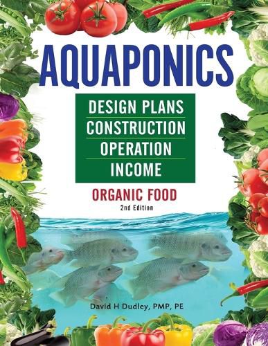 Cover image for Aquaponics Design Plans, Construction, Operation, and Income