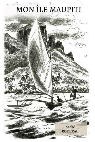 Cover image for Mon ile Maupiti