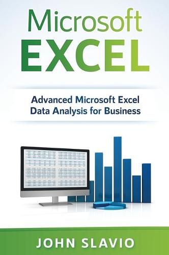 Cover image for Microsoft Excel: Advanced Microsoft Excel Data Analysis for Business