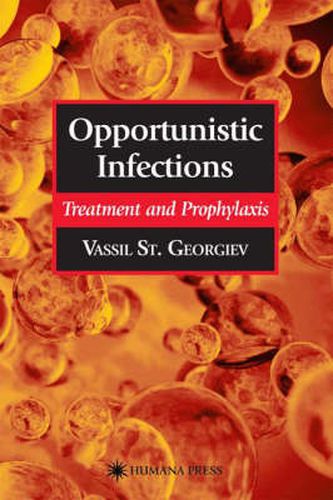 Cover image for Opportunistic Infections: Treatment and Prophylaxis
