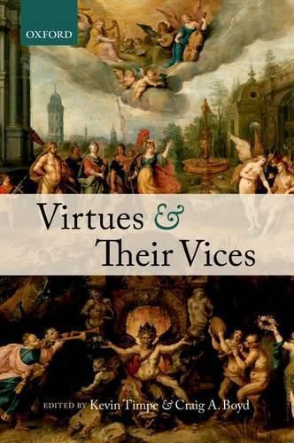 Cover image for Virtues and Their Vices