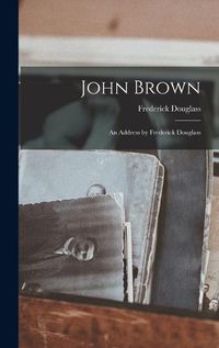 Cover image for John Brown