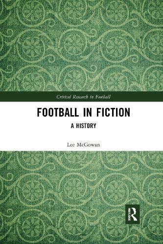 Cover image for Football in Fiction: A History
