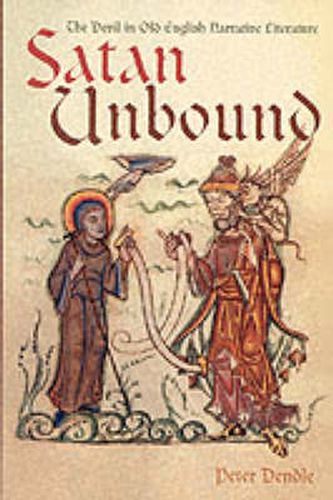 Cover image for Satan Unbound: The Devil in Old English Narrative Literature