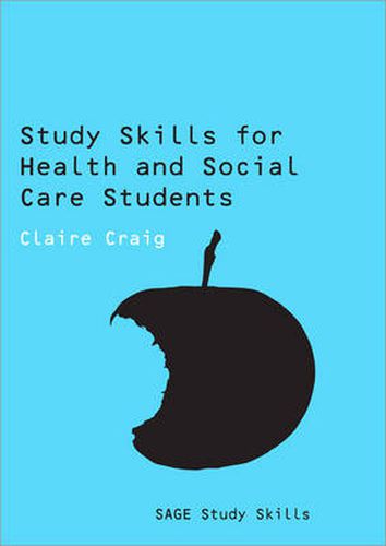 Cover image for Study Skills for Health and Social Care Students