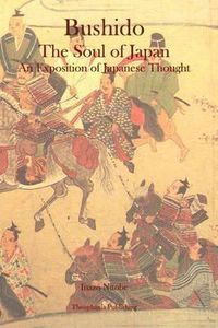 Cover image for Bushido: The Soul of Japan An Exposition of Japanese Thought
