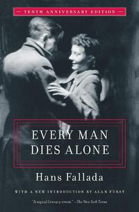 Cover image for Every Man Dies Alone: Special 10th Anniversary Edition