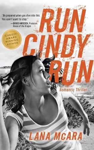 Cover image for RUN CINDY RUN Romantic Techno Thriller - Suspenseful CIA Spy Secrets - Girl on the Run