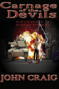 Cover image for Carnage of the Devils: A New Threat