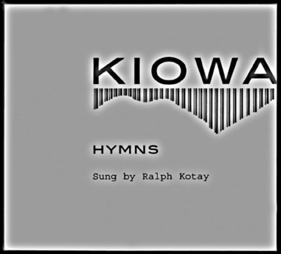 Cover image for Kiowa Hymns (2 CDs and booklet)