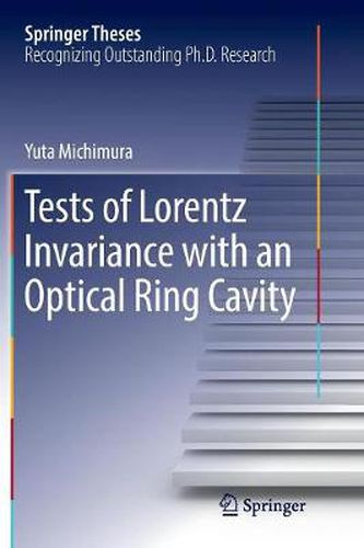 Cover image for Tests of Lorentz Invariance with an Optical Ring Cavity