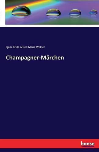 Cover image for Champagner-Marchen